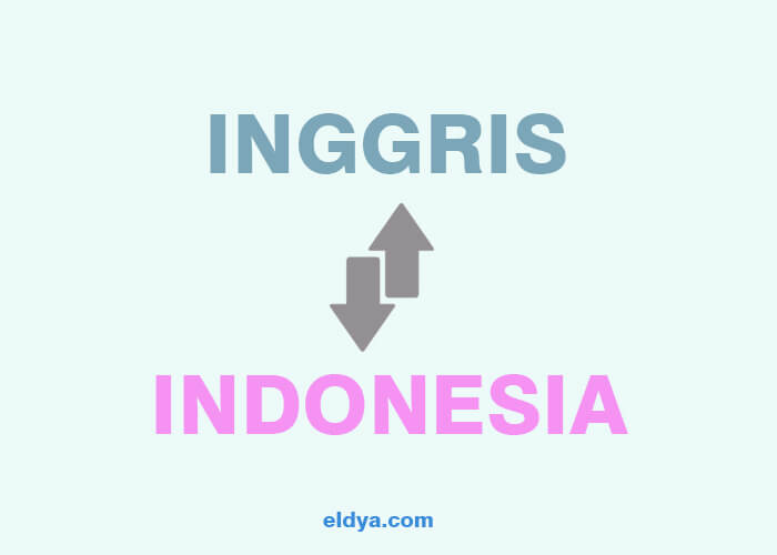 cara translate bahasa inggris ke indoensia