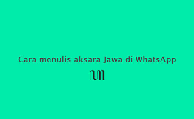 cara menulis huruf jawa di whatsapp