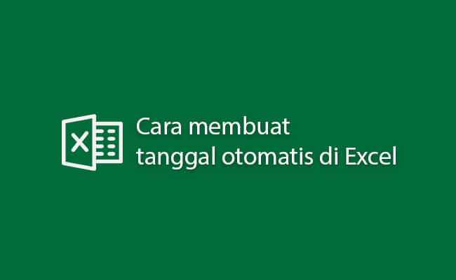 cara menampilkan tanggal di excel